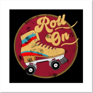 Roll On Vintage Distressed 70s Retro Roller Skate Posters and Art